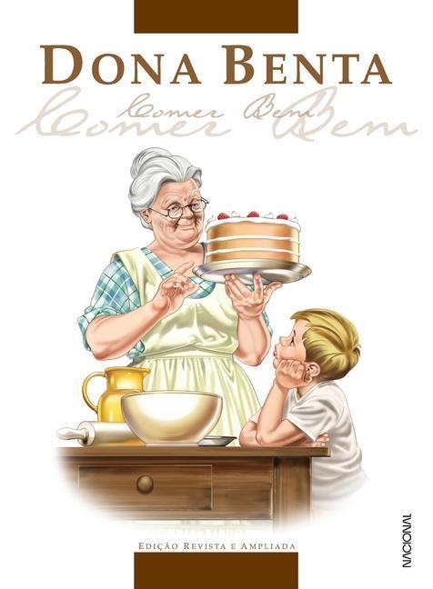 Boek Dona Benta Comer Bem Ed. 77 Editora Nacional