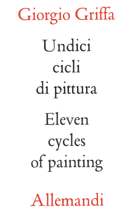 Kniha Griffa undici cicli di pittura. Eleven cycles of paintings Giorgio Griffa