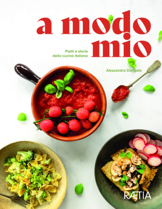 Kniha a modo mio. Piatti e storie della cucina italiana 