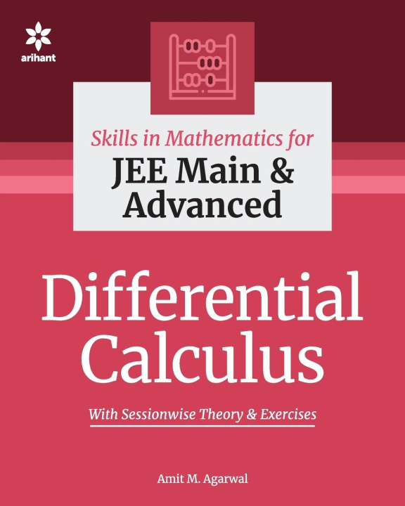 Knjiga Skills in Mathematics - Differential Calculus for Jee Main and Advanced .M. AMIT AGARWAL