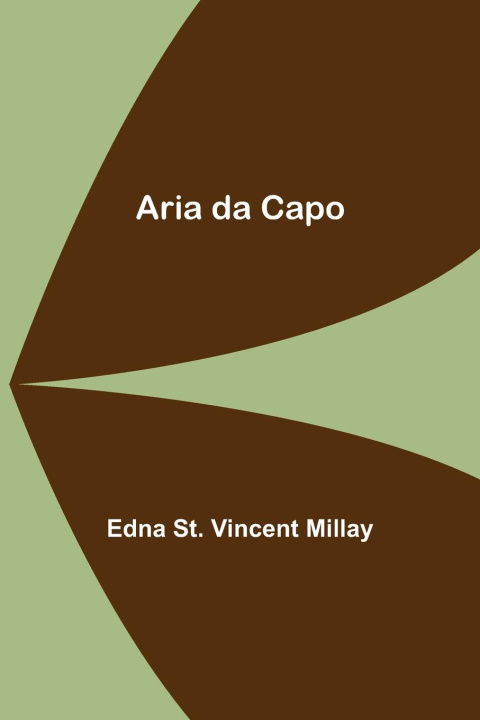 Knjiga Aria da Capo Edna St. Vincent Millay