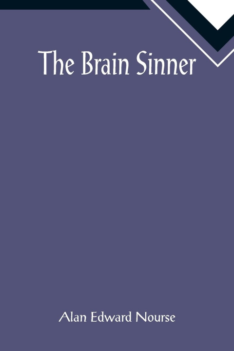 Buch Brain Sinner Alan Edward Nourse