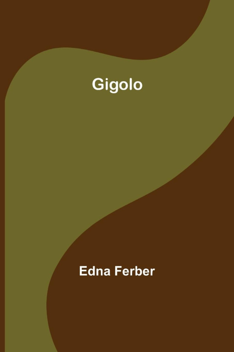 Buch Gigolo Edna Ferber