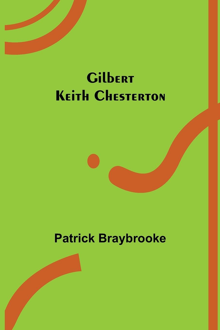 Boek Gilbert Keith Chesterton Patrick Braybrooke