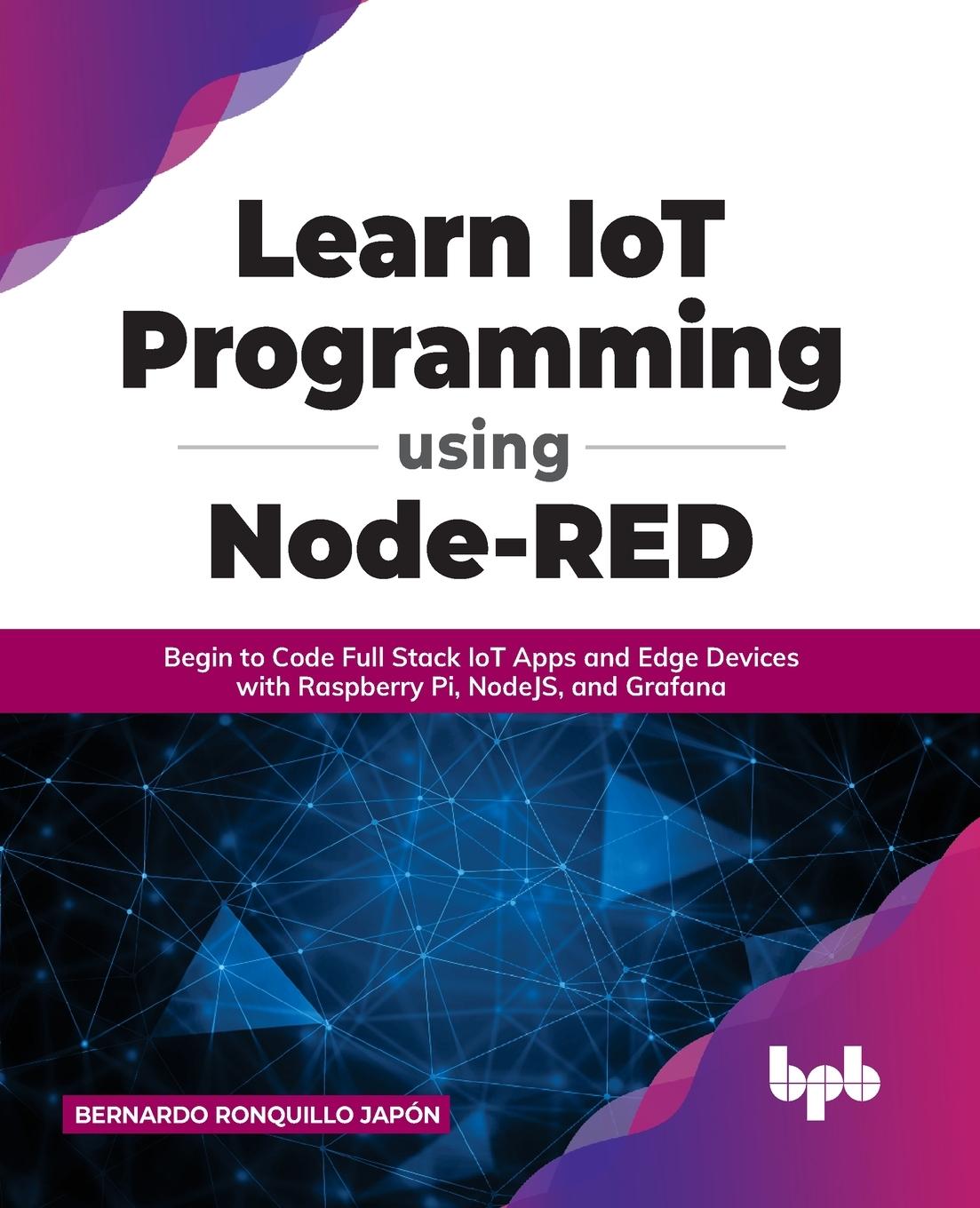 Könyv Learn IoT Programming Using Node-RED 
