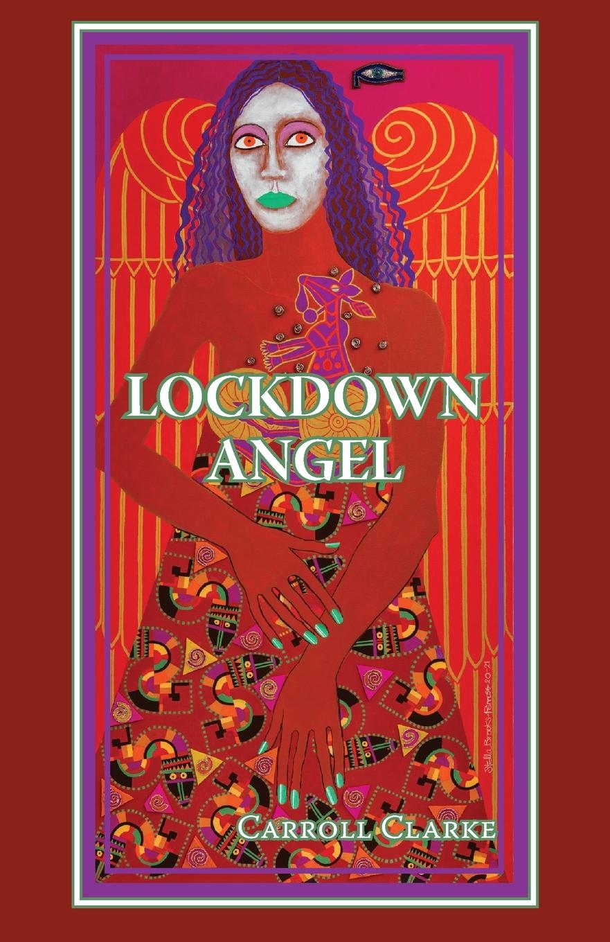 Knjiga LOCKDOWN ANGEL Carroll Clarke