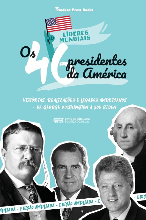 Kniha Os 46 Presidentes dos Estados Unidos Joseph More