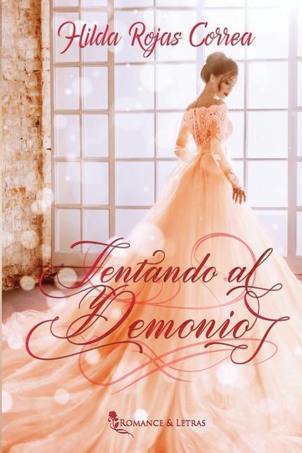 Libro Tentando al demonio Hilda Rojas Correa