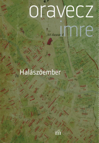 Книга Halászóember Oravecz Imre