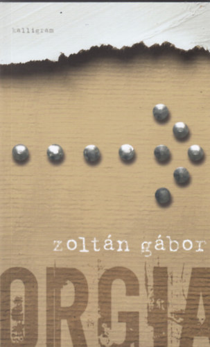 Kniha Orgia Zoltán Gábor