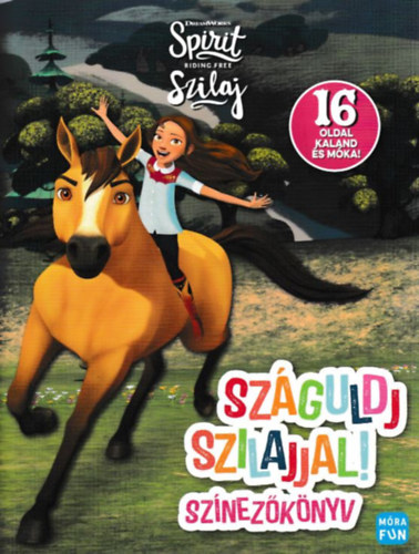 Libro Szilaj - Száguldj Szilajjal! 