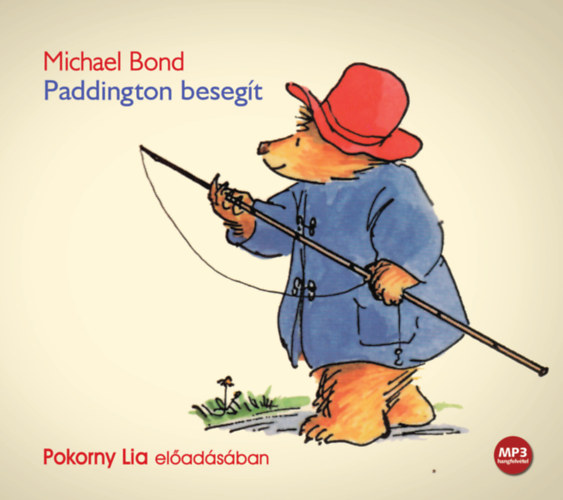 Knjiga Paddington besegít - Hangoskönyv Michael Bond