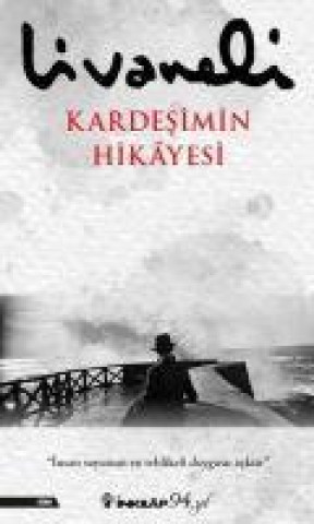 Βιβλίο Kardesimin Hikayesi Ciltli 