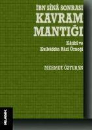 Knjiga Ibn Sina Sonrasi Kavram Mantigi 
