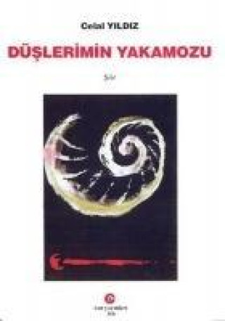 Kniha Düslerimin Yakamozu 