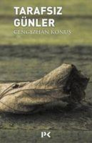 Knjiga Tarafsiz Günler 