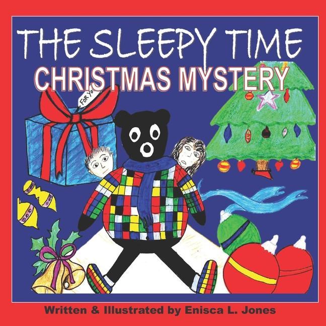 Knjiga The Sleepy Time Christmas Mystery Enisca L. Jones