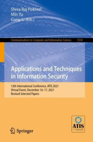 Kniha Applications and Techniques in Information Security Shiva Raj Pokhrel
