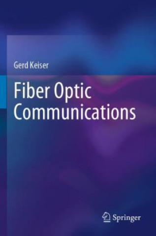 Kniha Fiber Optic Communications Gerd Keiser