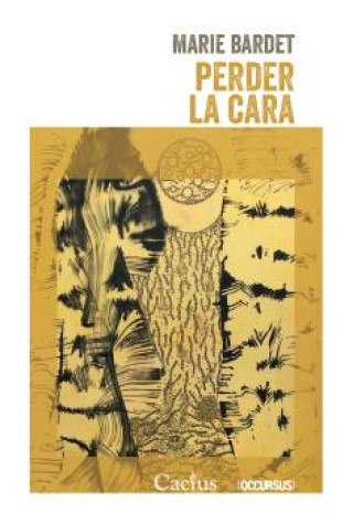 Knjiga PERDER LA CARA MARIE BARDET