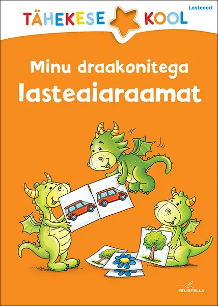 Kniha Minu draakonitega lasteaiaraamat 