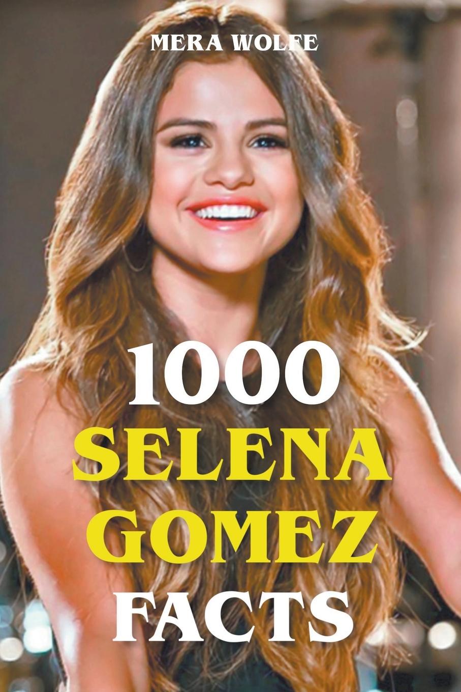 Könyv 1000 Selena Gomez Facts 