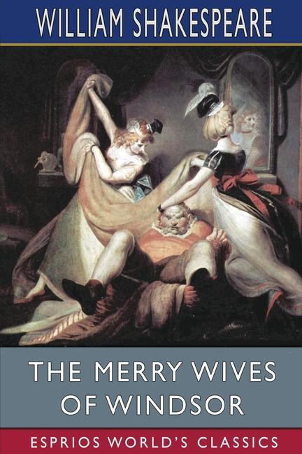 Knjiga Merry Wives of Windsor (Esprios Classics) William Shakespeare