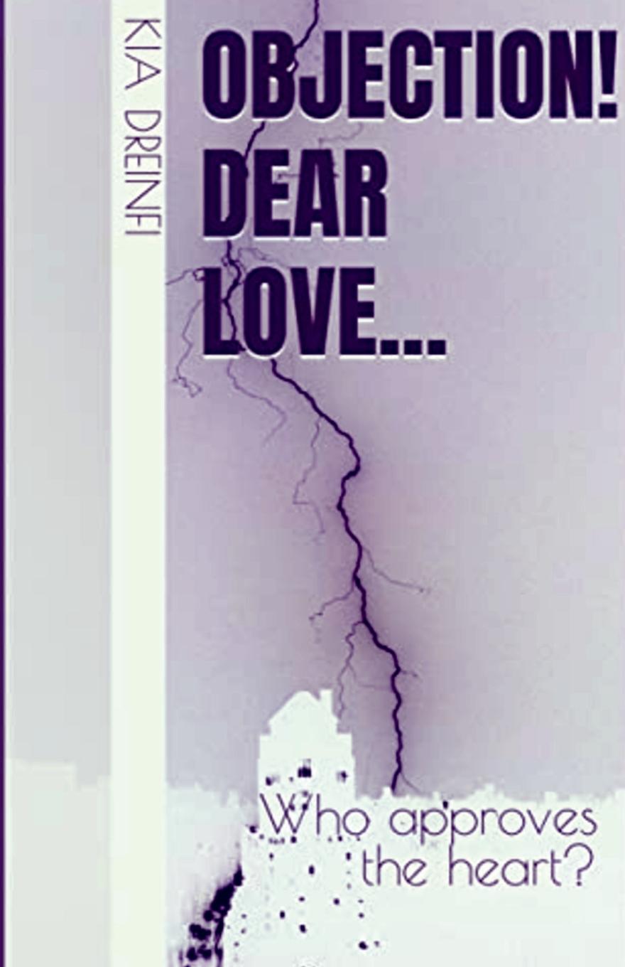 Knjiga Objection! Dear Love... Kia Dreinfi