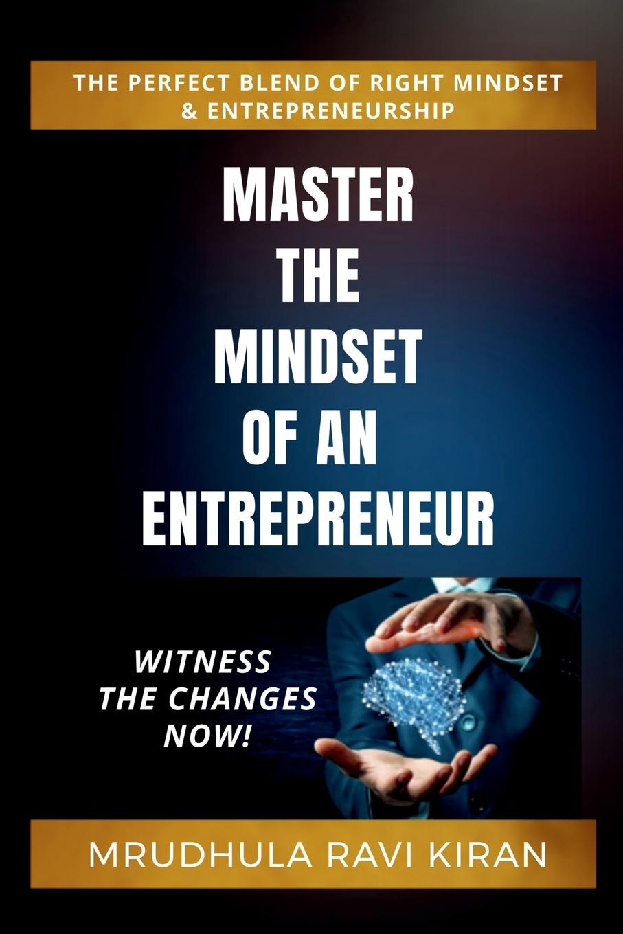 Knjiga Master the Mindset of an Entrepreneur Mrudhula Ravi