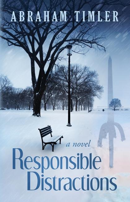 Knjiga Responsible Distractions Abraham Timler