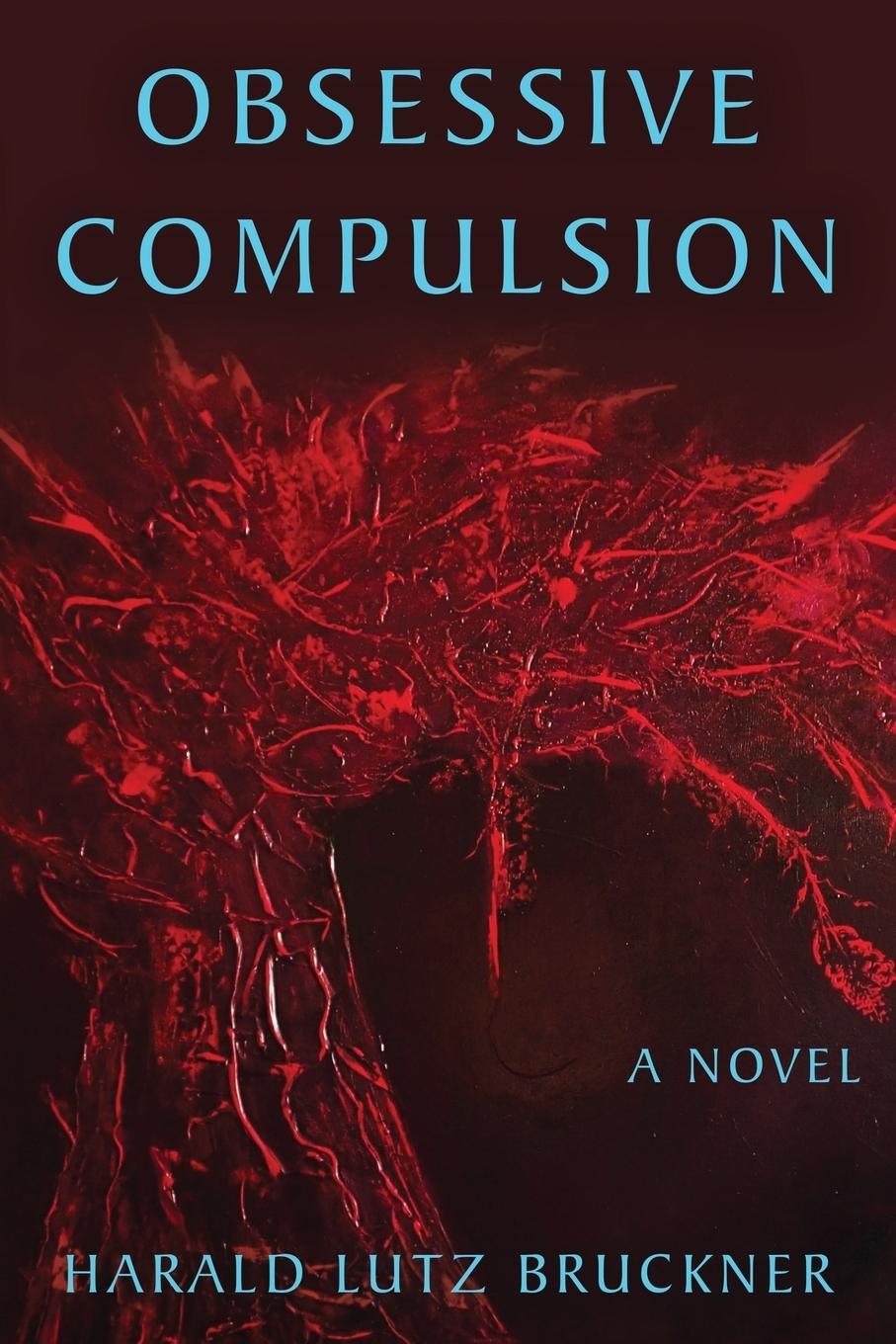 Knjiga Obsessive Compulsion Harald Lutz Bruckner