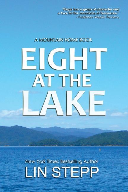 Knjiga Eight At The Lake Lin Stepp