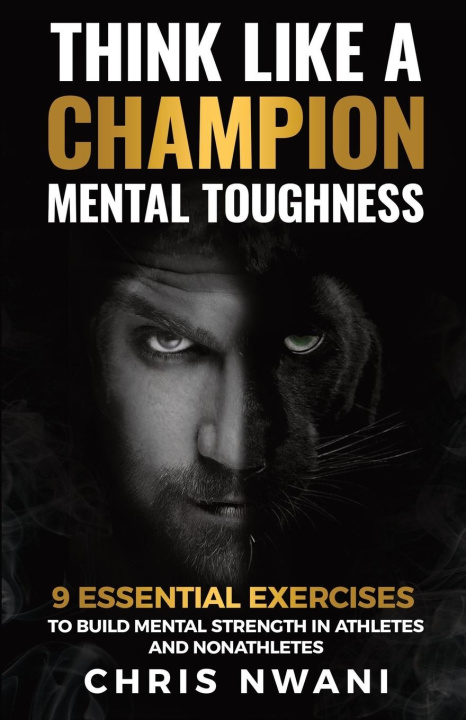 Book Think Like A Champion Mental Toughness 