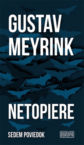 Kniha Netopiere Gustav Meyrink