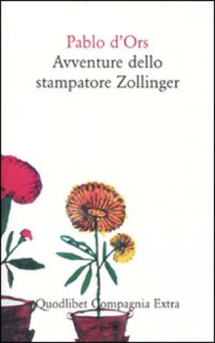 Kniha Avventure dello stampatore Zollinger Pablo D'Ors
