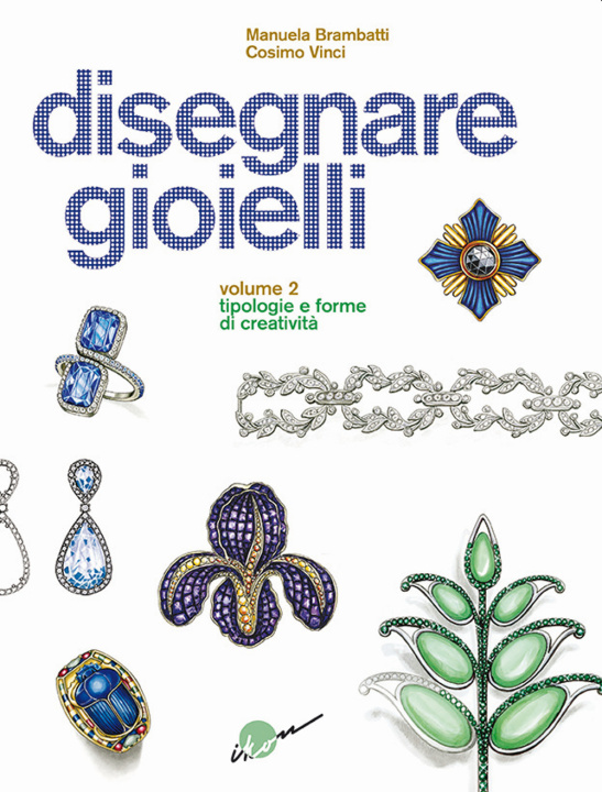 Kniha Disegnare gioielli Manuela Brambatti