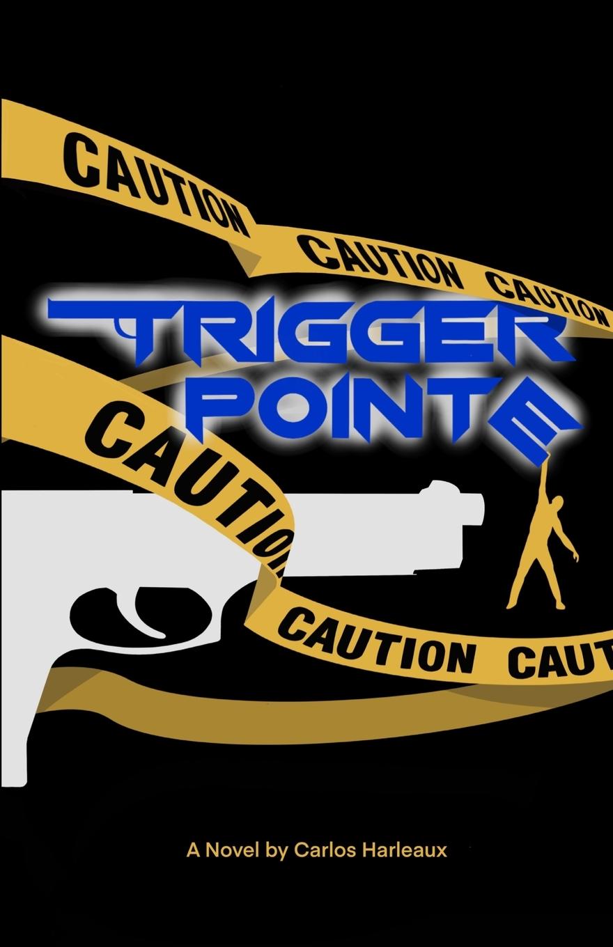 Boek TRIGGER POINTE Carlos Harleaux