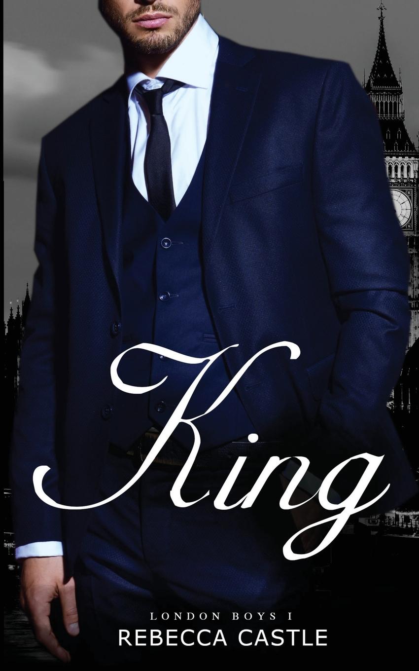 Könyv KING: A BILLIONAIRE ROMANCE 