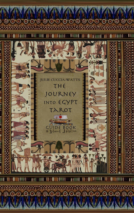 Könyv THE JOURNEY INTO EGYPT TAROT GUIDE 