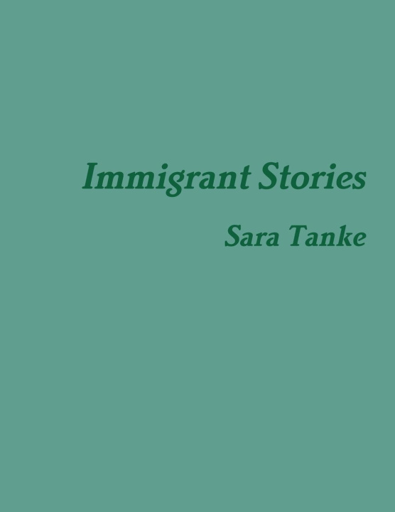 Knjiga IMMIGRANT ANCESTORS Sara Tanke