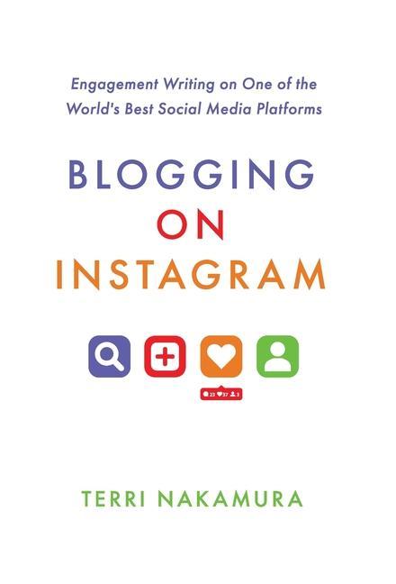 Książka BLOGGING ON INSTAGRAM Terri Nakamura