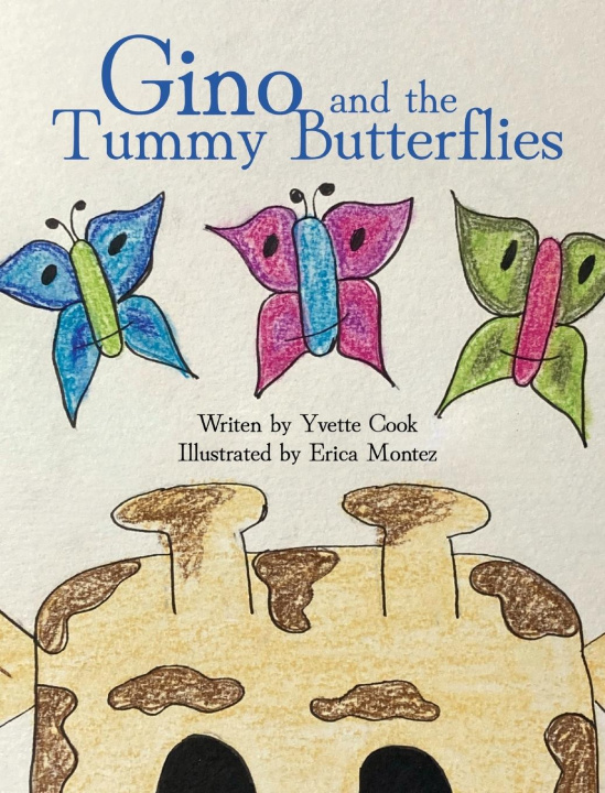 Knjiga GINO AND THE TUMMY BUTTERFLIES Yvette Cook