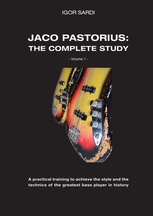 Könyv JACO PASTORIUS: COMPLETE STUDY  VOLUME 1 