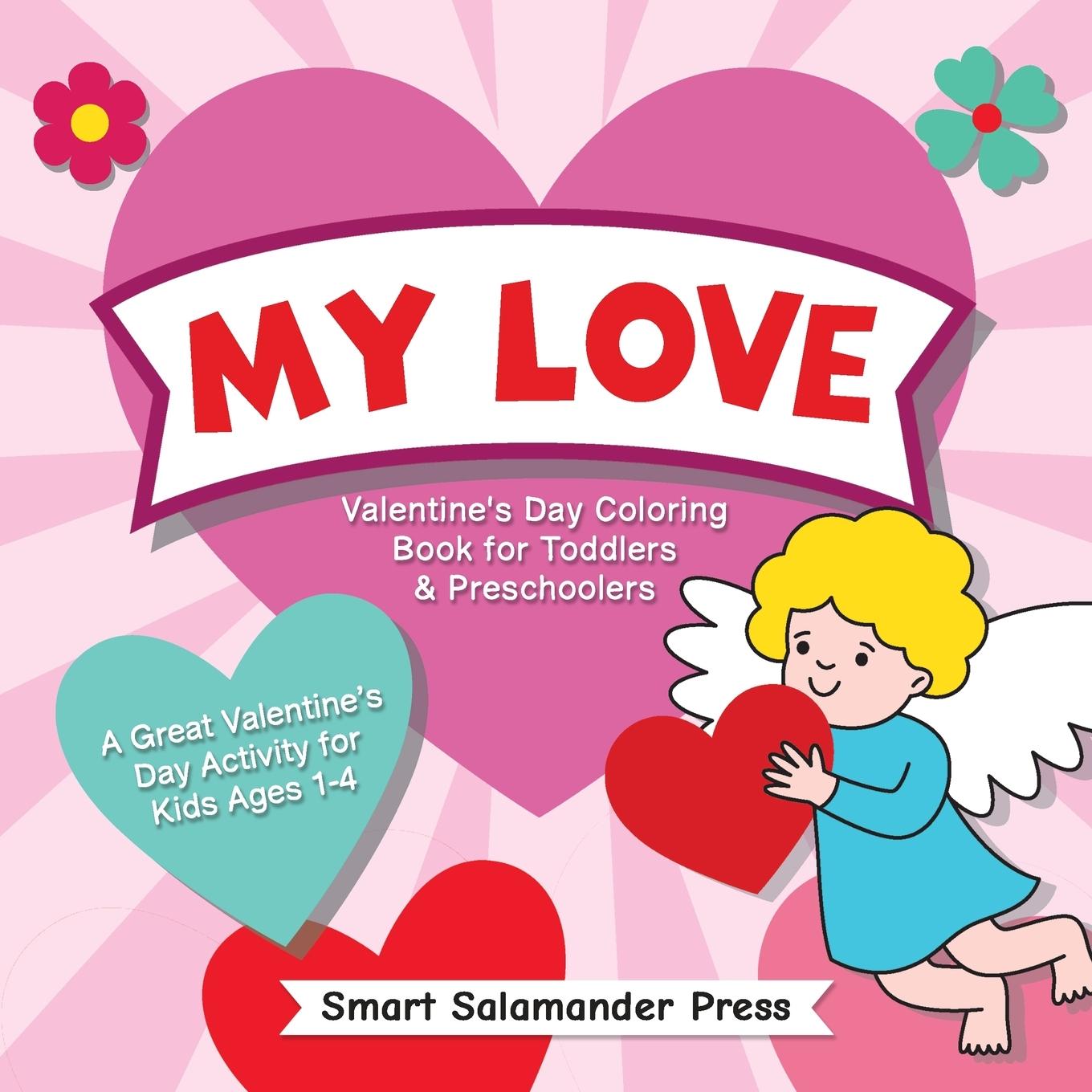 Carte MY LOVE: VALENTINE'S DAY COLORING BOOK F 