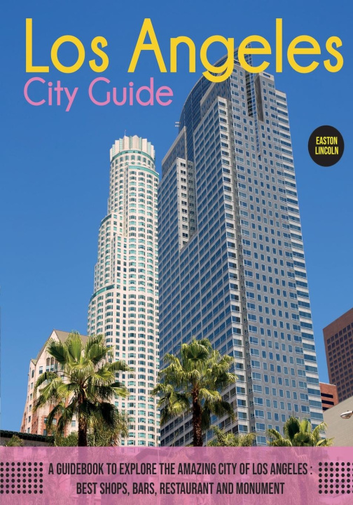Carte THE LOS ANGELES CITY GUIDE: A GUIDEBOOK 