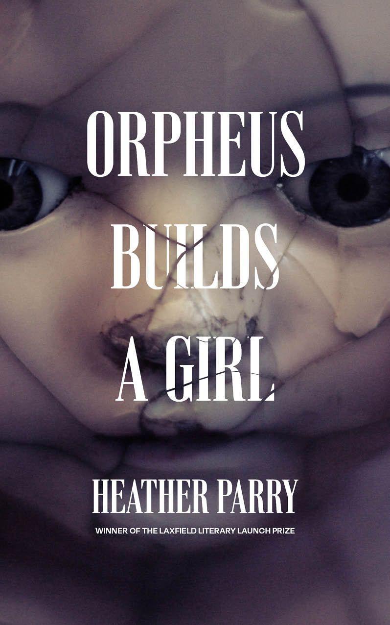 Könyv Orpheus Builds A Girl 