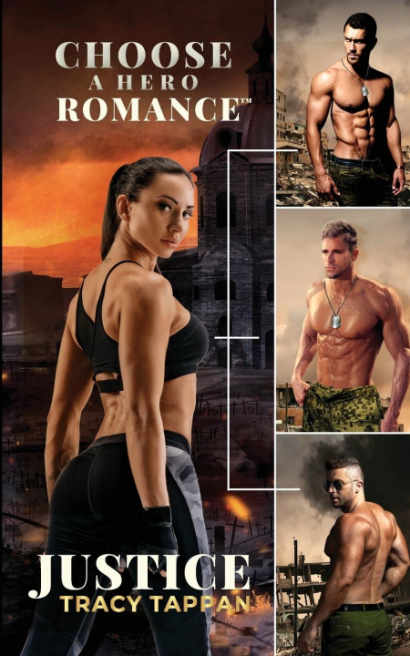 Buch JUSTICE: A CHOOSE A HERO ROMANCE : A CHO Tracy Tappan