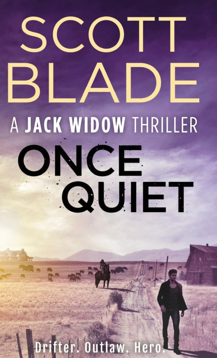 Kniha ONCE QUIET Scott Blade