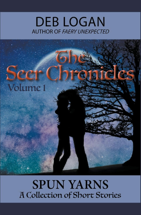 Knjiga THE SEER CHRONICLES Deb Logan