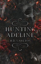 Книга Hunting Adeline H. D. Carlton